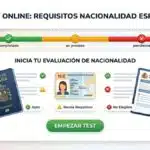 Test de requisitos para la nacionalidad española por residencia - comprueba si cumples los años, ausencias y documentación